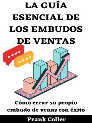 cover image of La Guía Esencial De Los Embudos De Ventas